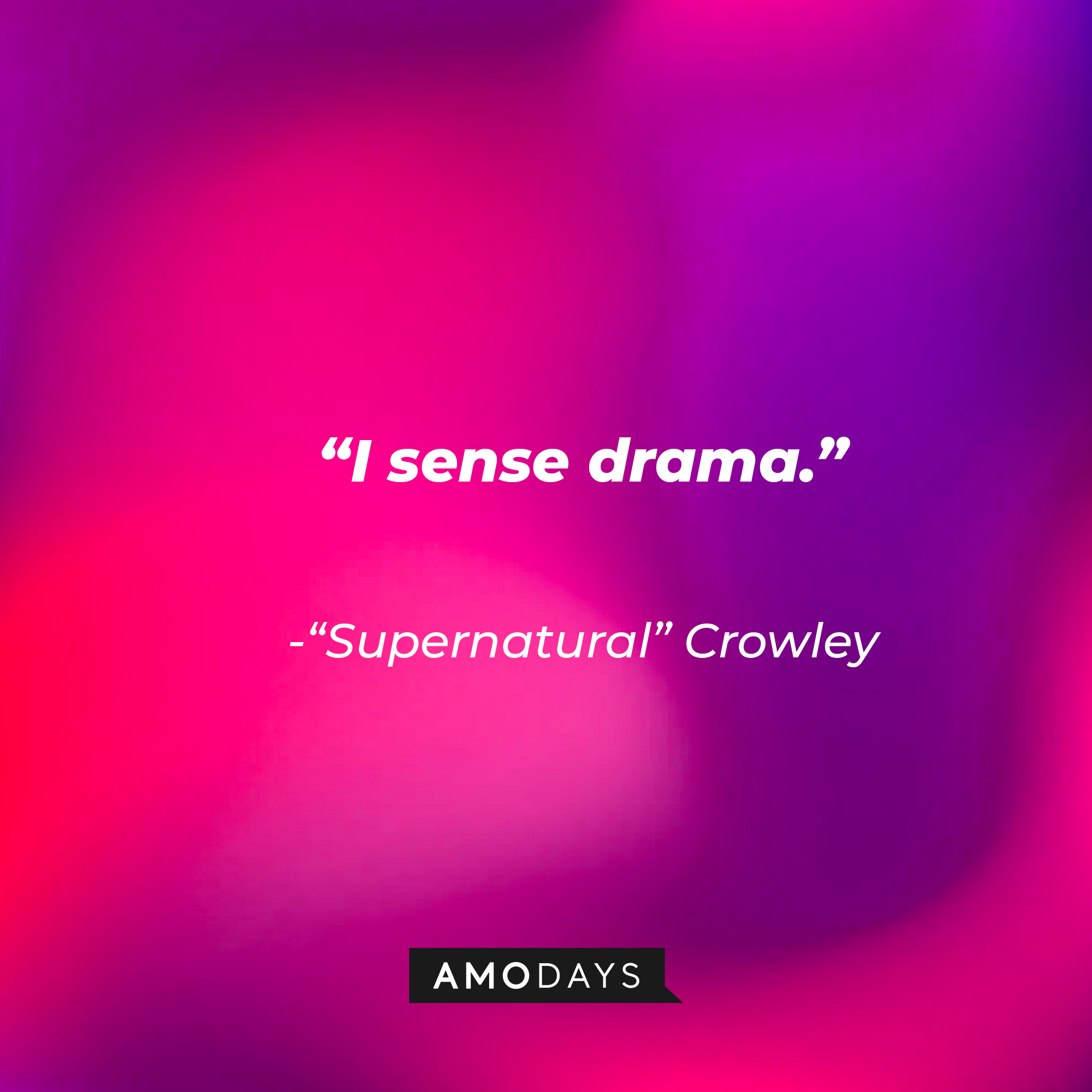 37 Supernatural Crowley Quotes That Channel Your Wicked Persona