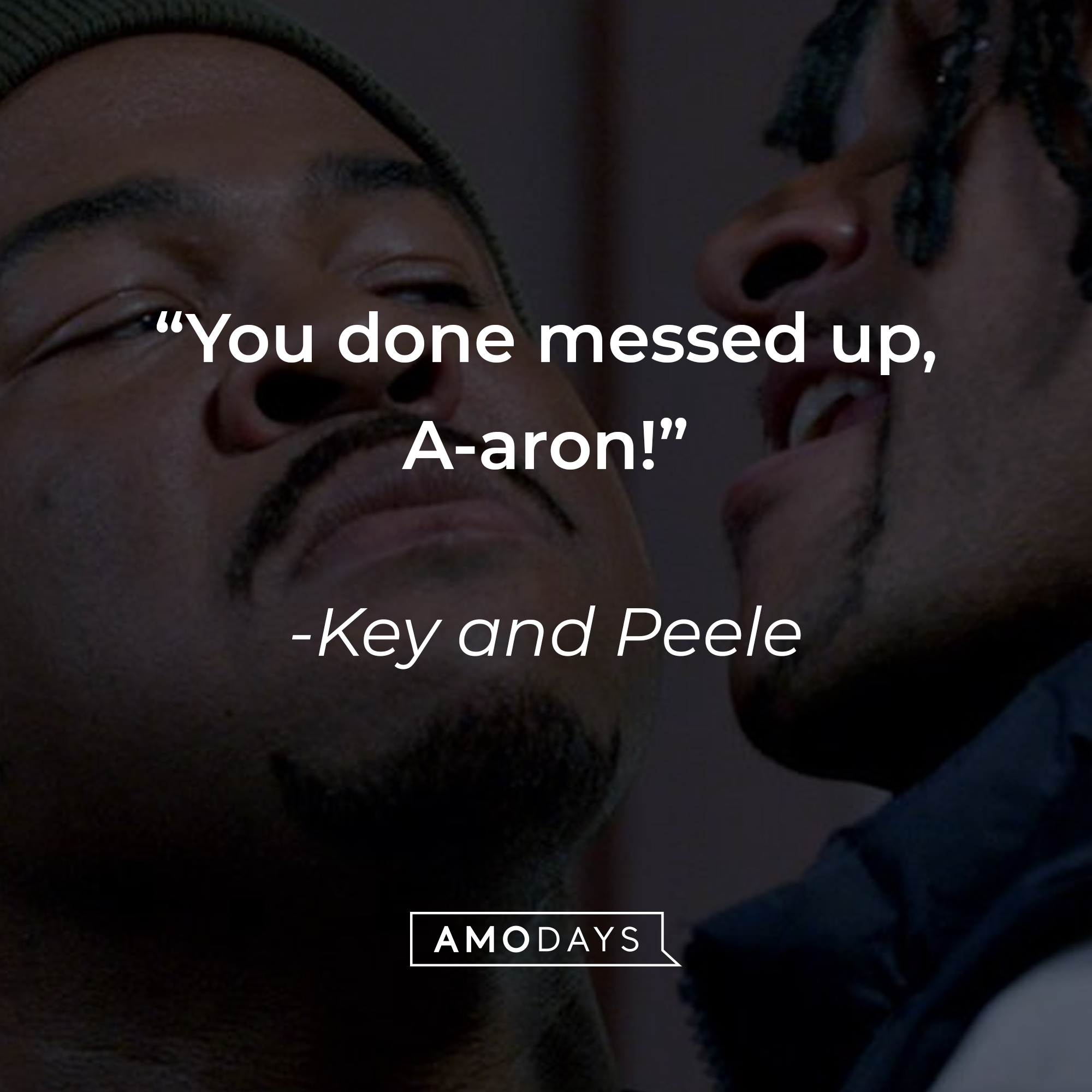 21 Key And Peele Quotes From Their Hilarious Skits