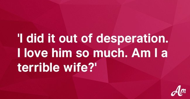  'He wanted to be a father so badly that I turned to my brother-in-law for help'