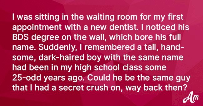 Woman Recognizes the Dentist with Whom She Studied Many Years Ago