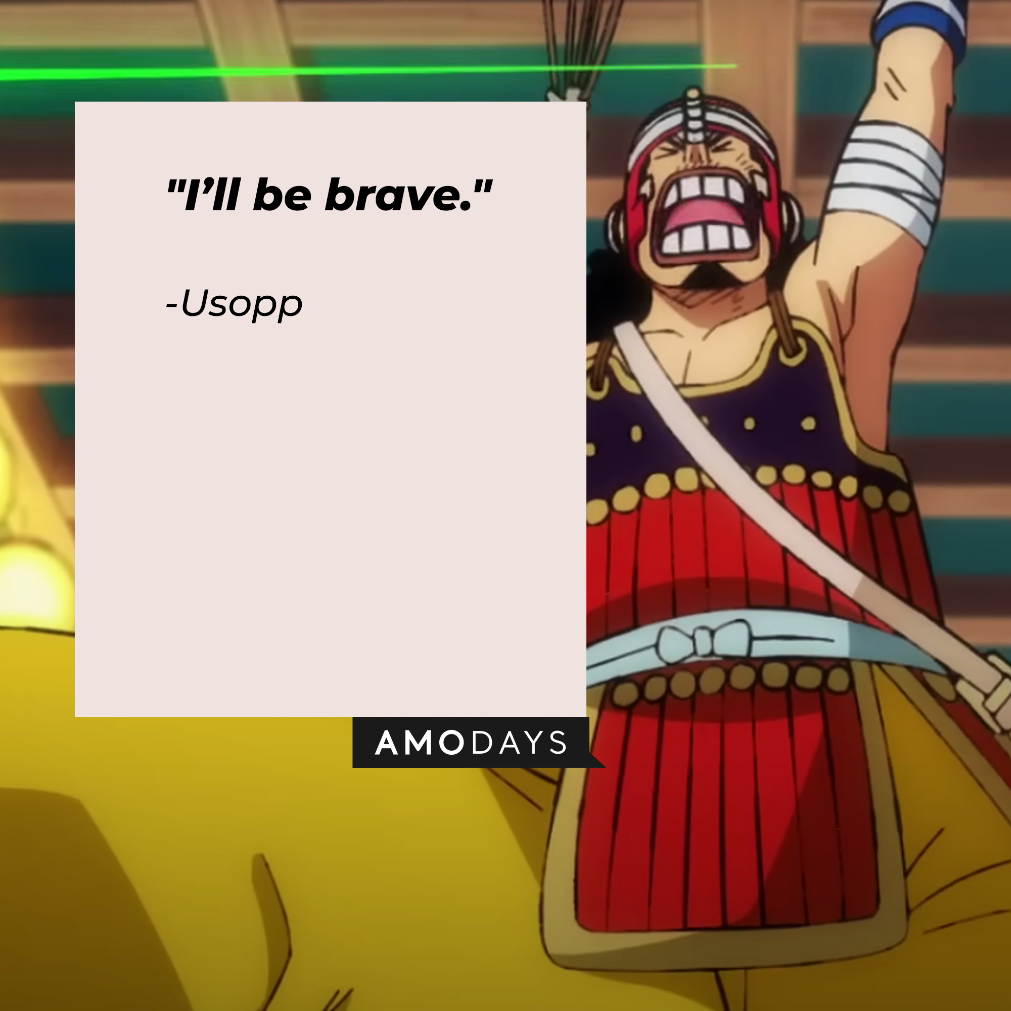 Usopp, with his quote: “I’ll be brave.” | Source: facebook.com/onepieceofficial