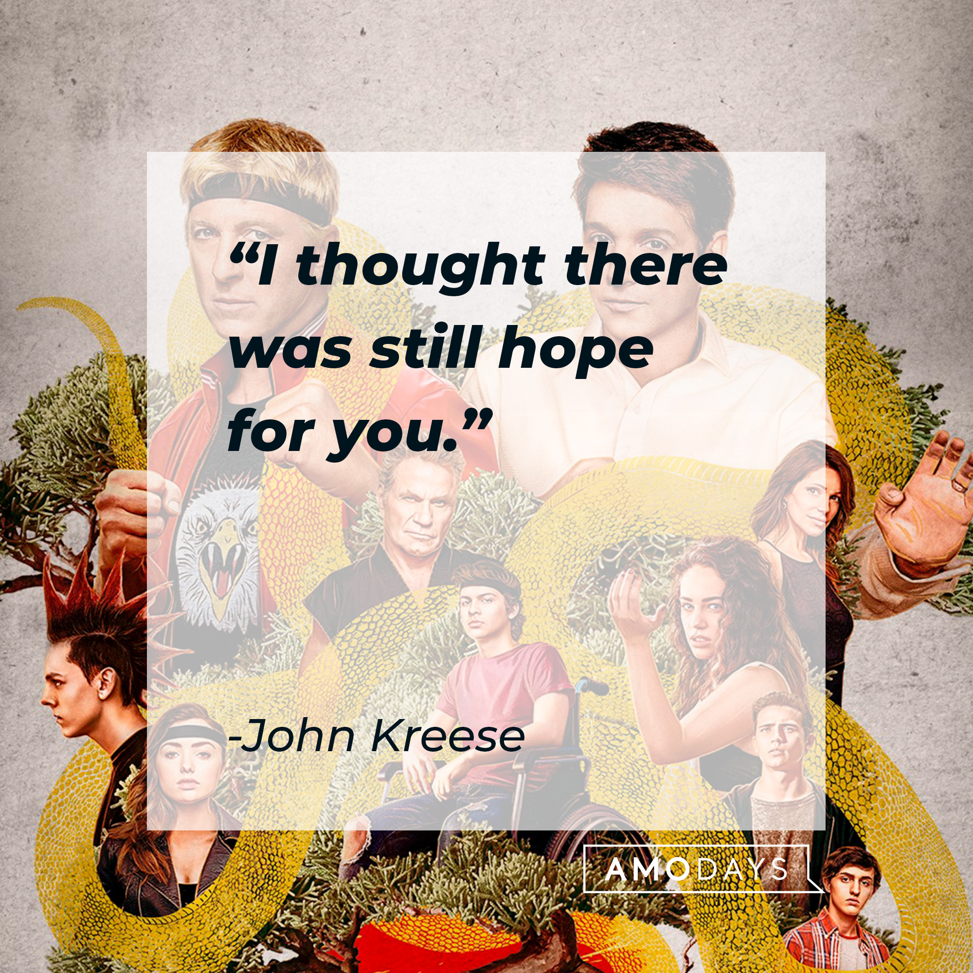 A  group of individuals from the, “Karate Kid” franchise, including John Kreese and his quote: “I thought there was still hope for you.” │Source: facebook.com/CobraKaiSeries