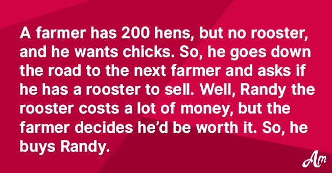 Joke: Farmer Thought He Overpaid for a Rooster