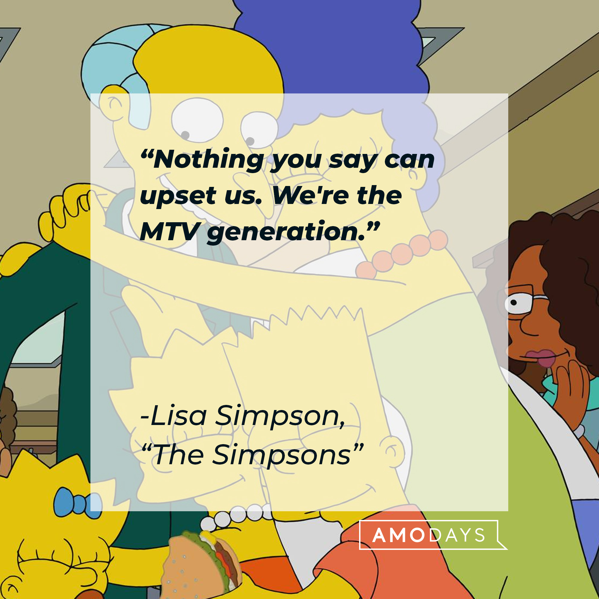 Lisa Simpson with her quote: "Nothing you say can upset us. We're the MTV generation." | Source: Facebook.com/TheSimpsons