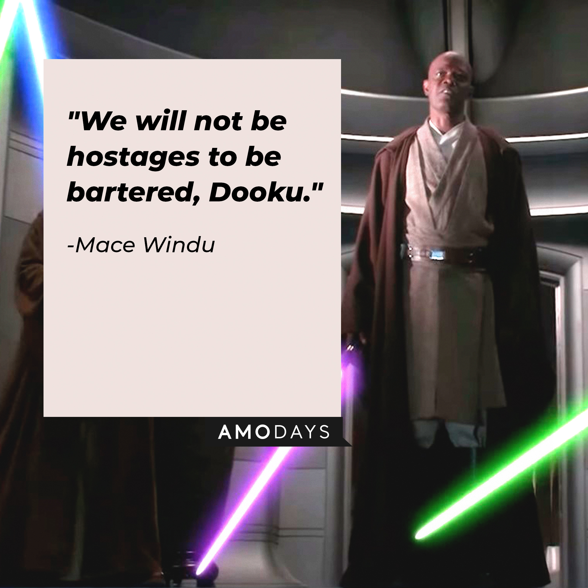 Mace Windu's quote: "We will not be hostages to be bartered, Dooku." | Image: Facebook / StarWars.UK