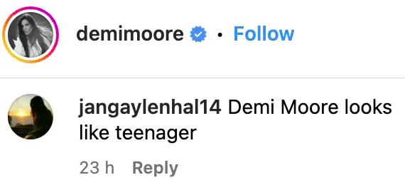 A comment about how ageless Demi Moore looks posted on Instagram on June 13, 2023 | Source: Instagram.com/@demimoore