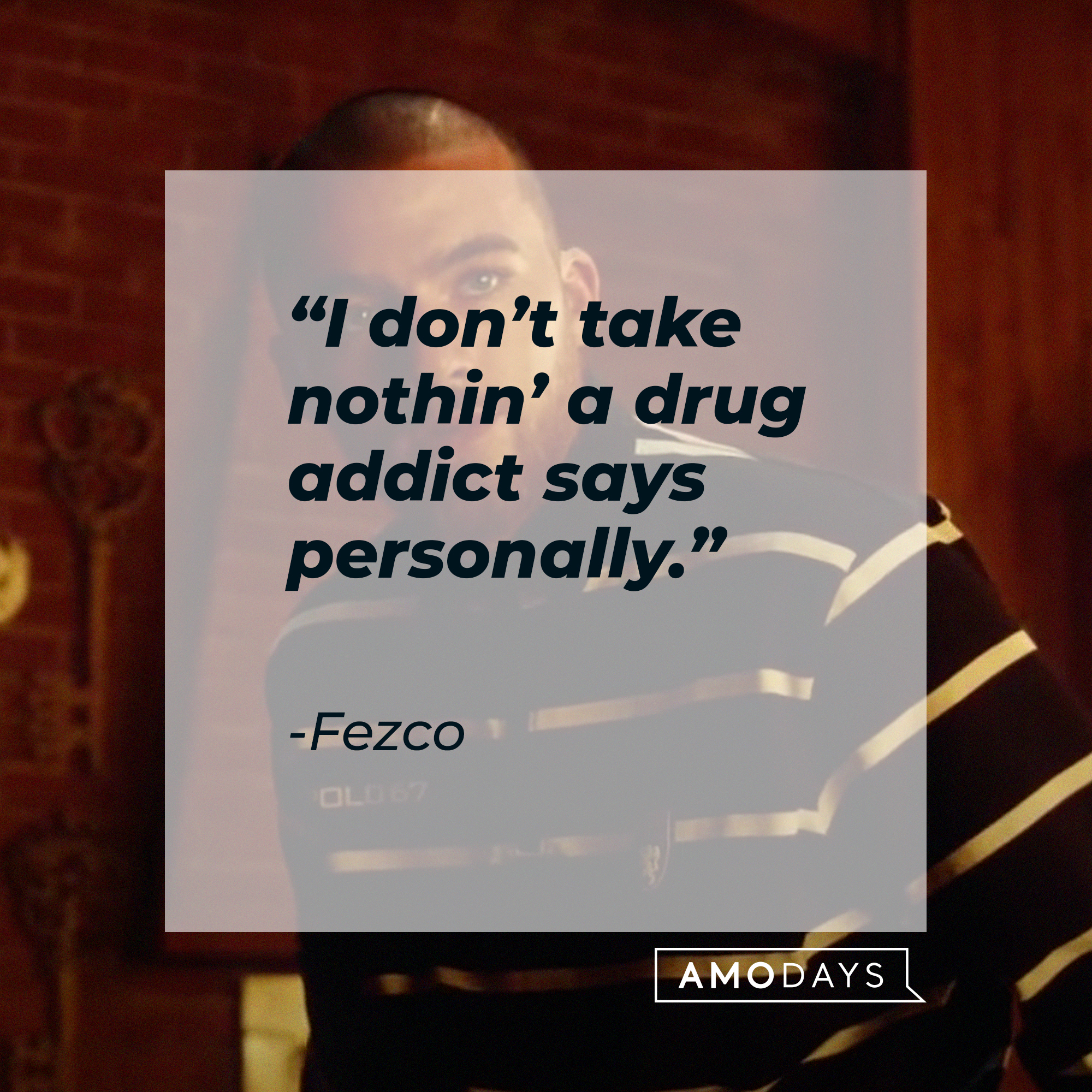Fezco, with his quote: “I don’t take nothin’ a drug addict says personally.” | Source: youtube.com/EuphoriaHBO