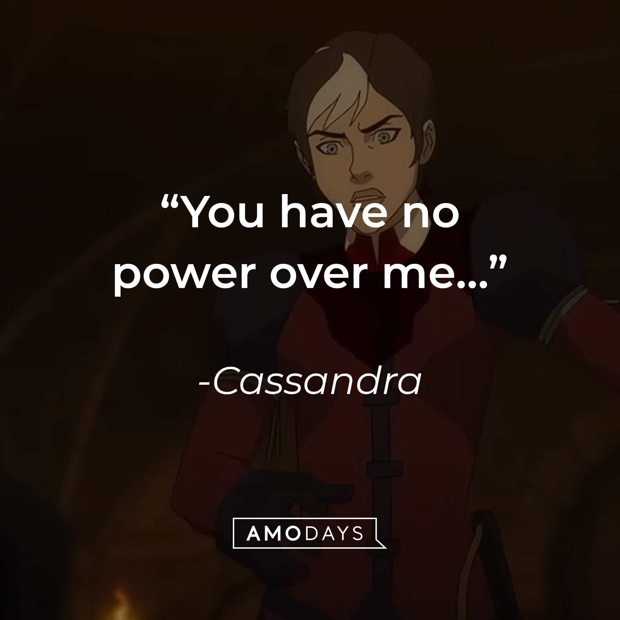 An image of Cassandra with her quote: “You have no power over me…” | Source: youtube.com/PrimeVideo
