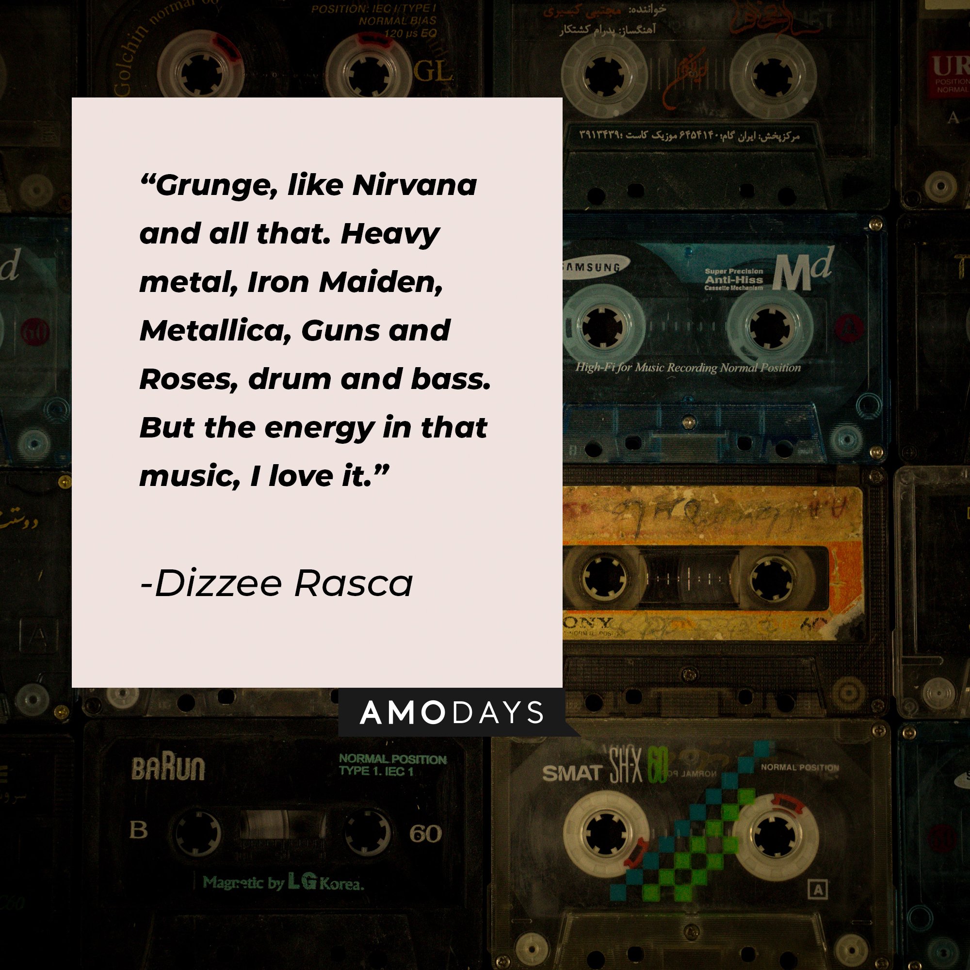 Dizzee Rascal’s quote: "Grunge, like Nirvana and all that. Heavy metal, Iron Maiden, Metallica, Guns and Roses, drum and bass. But the energy in that music, I love it." | Image: AmoDays  
