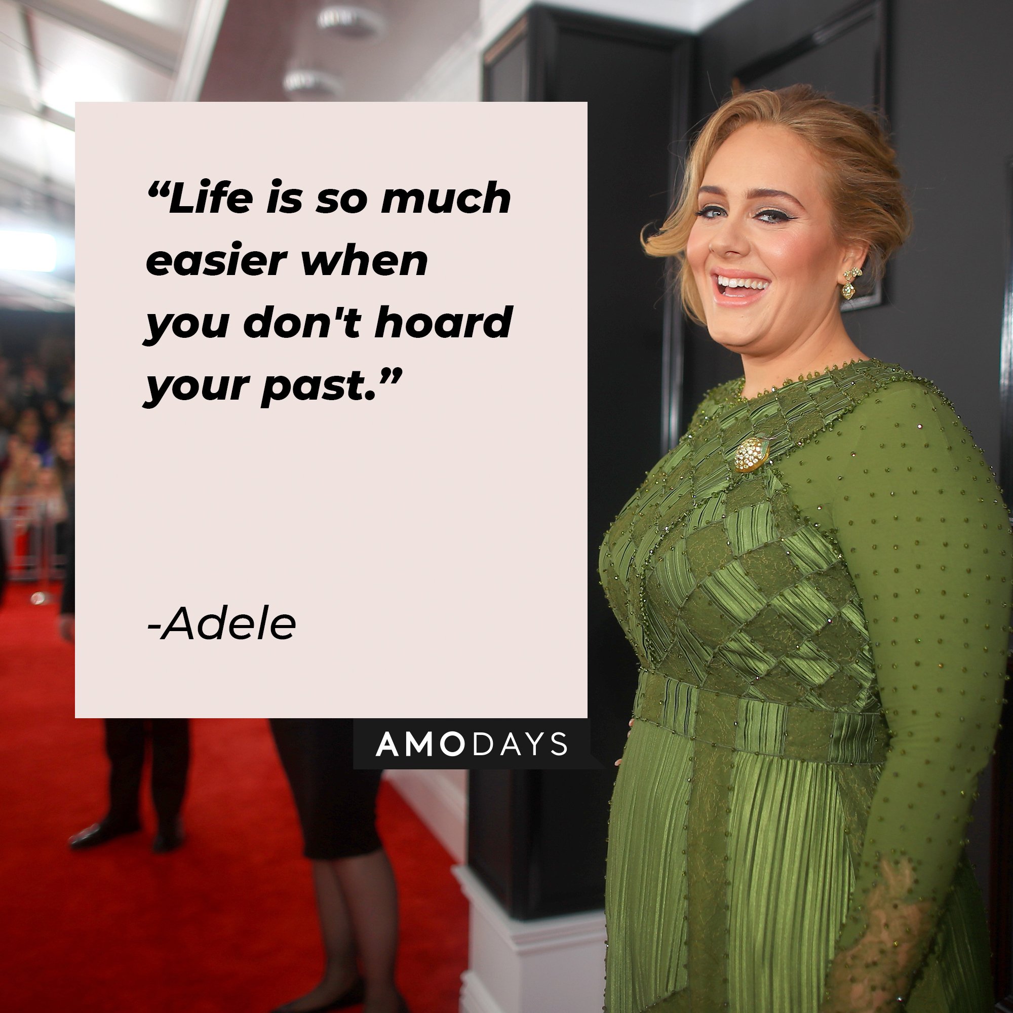 Adele’s quote "Life is so much easier when you don't hoard your past." | Image: AmoDays
