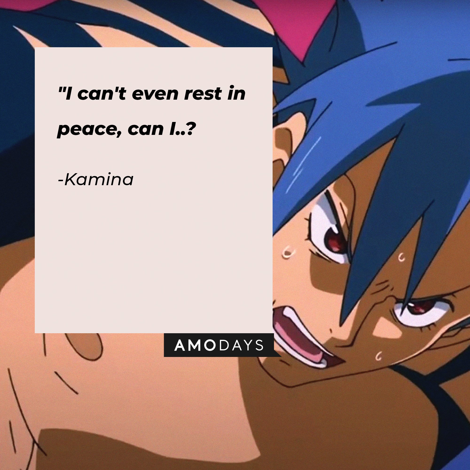 Kamina's quote: "I can't even rest in peace, can I..?" | Image: AmoDays