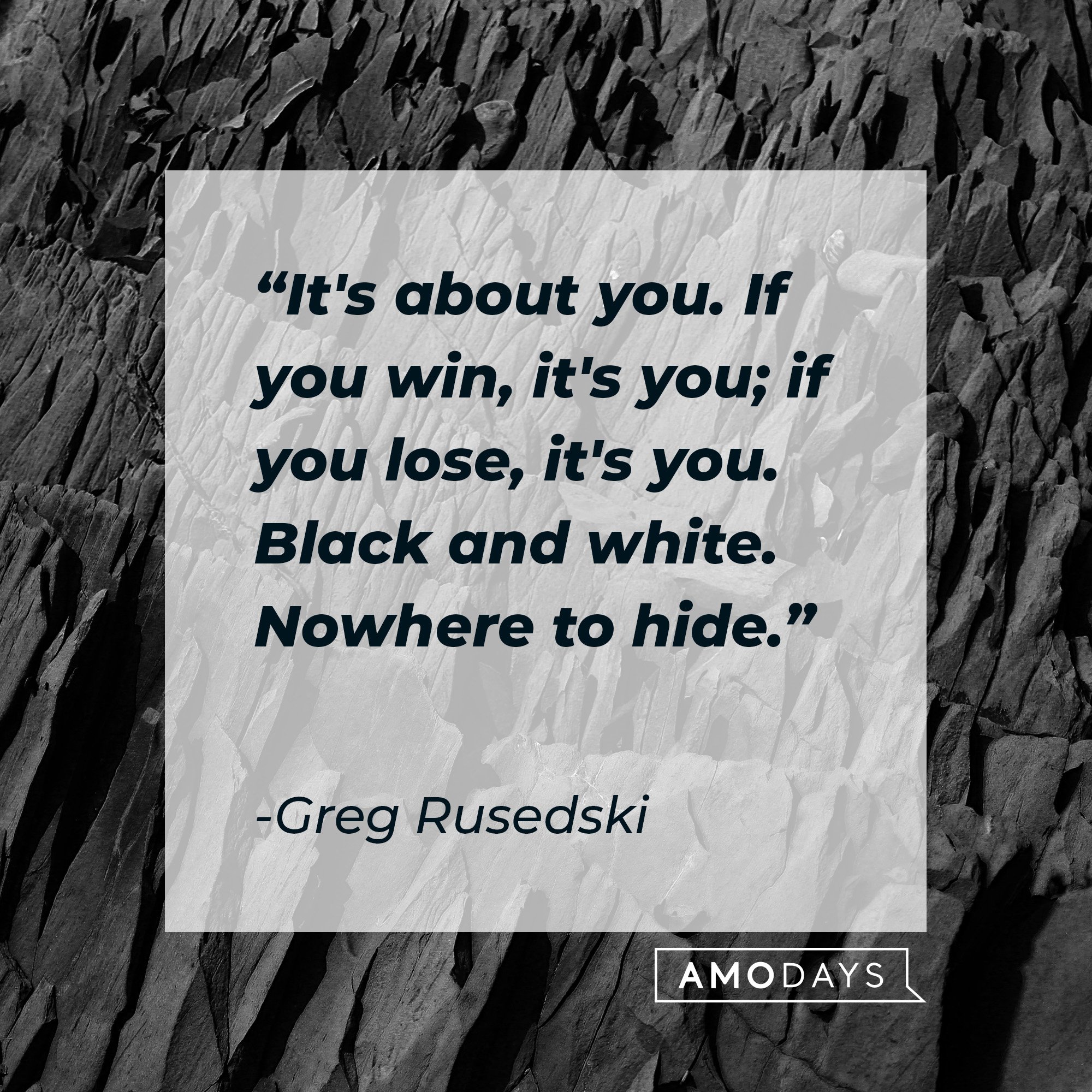 Greg Rusedski’s quote: "It's about you. If you win, it's you; if you lose, it's you. Black and white. Nowhere to hide." | Image: AmoDays