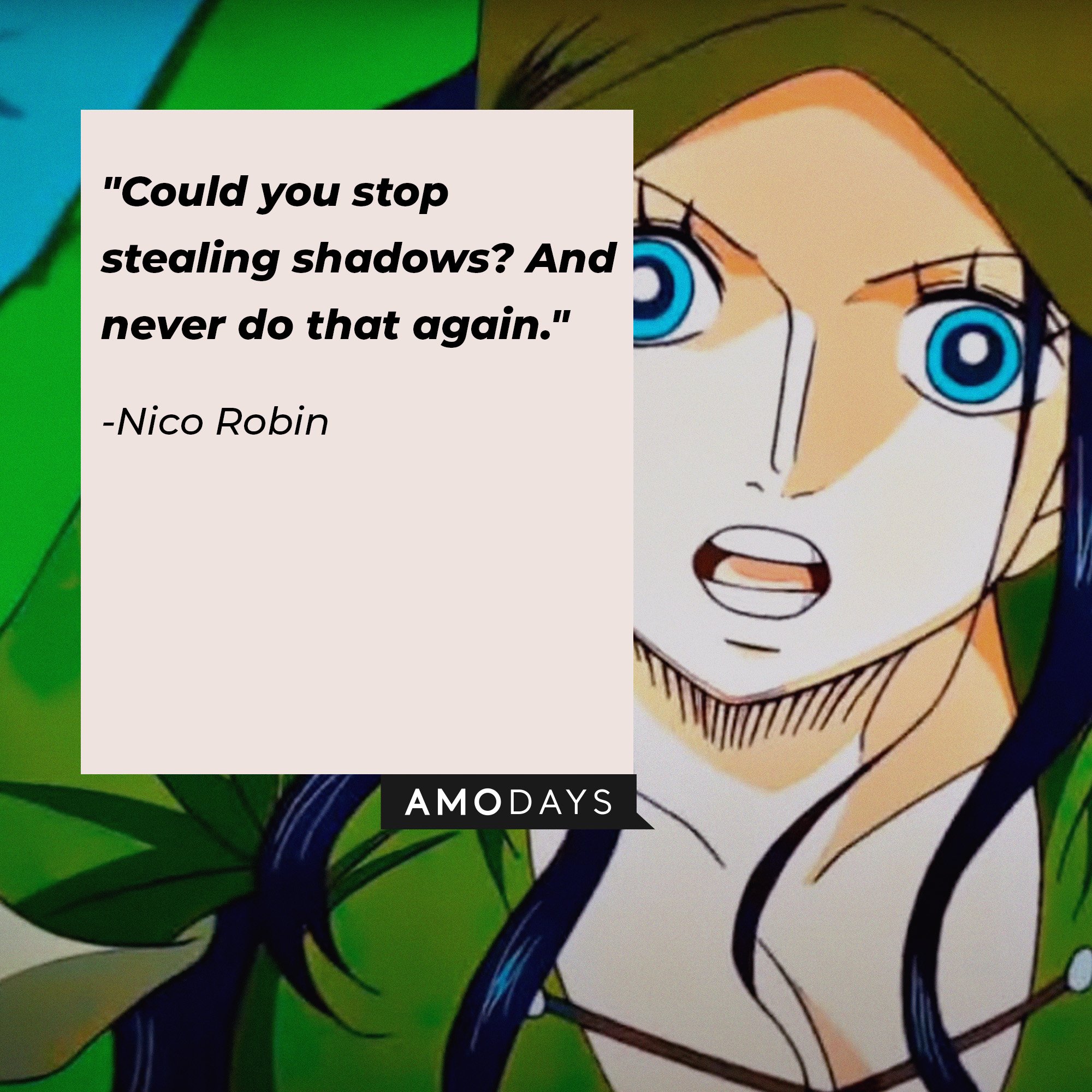 57 Nico Robin Quotes: Join Her in Hiding from the World Government