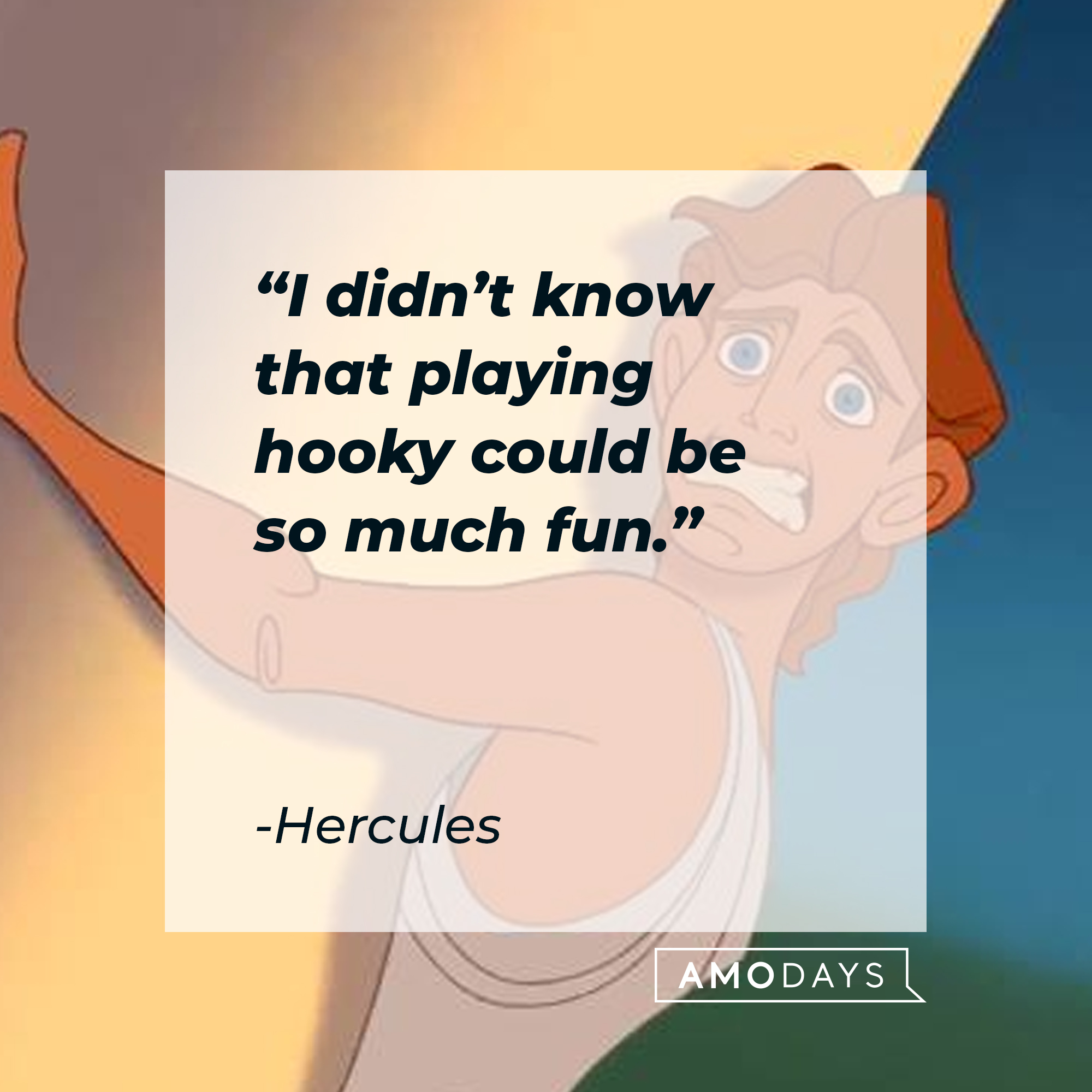 Hercules from the movie "Hercules" with his quote: “I didn’t know that playing hooky could be so much fun.” | Source: Facebook.com/DisneyHercules