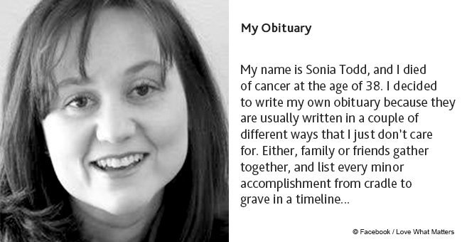 Woman who died from cancer wrote her own obituary and it is incredibly touching