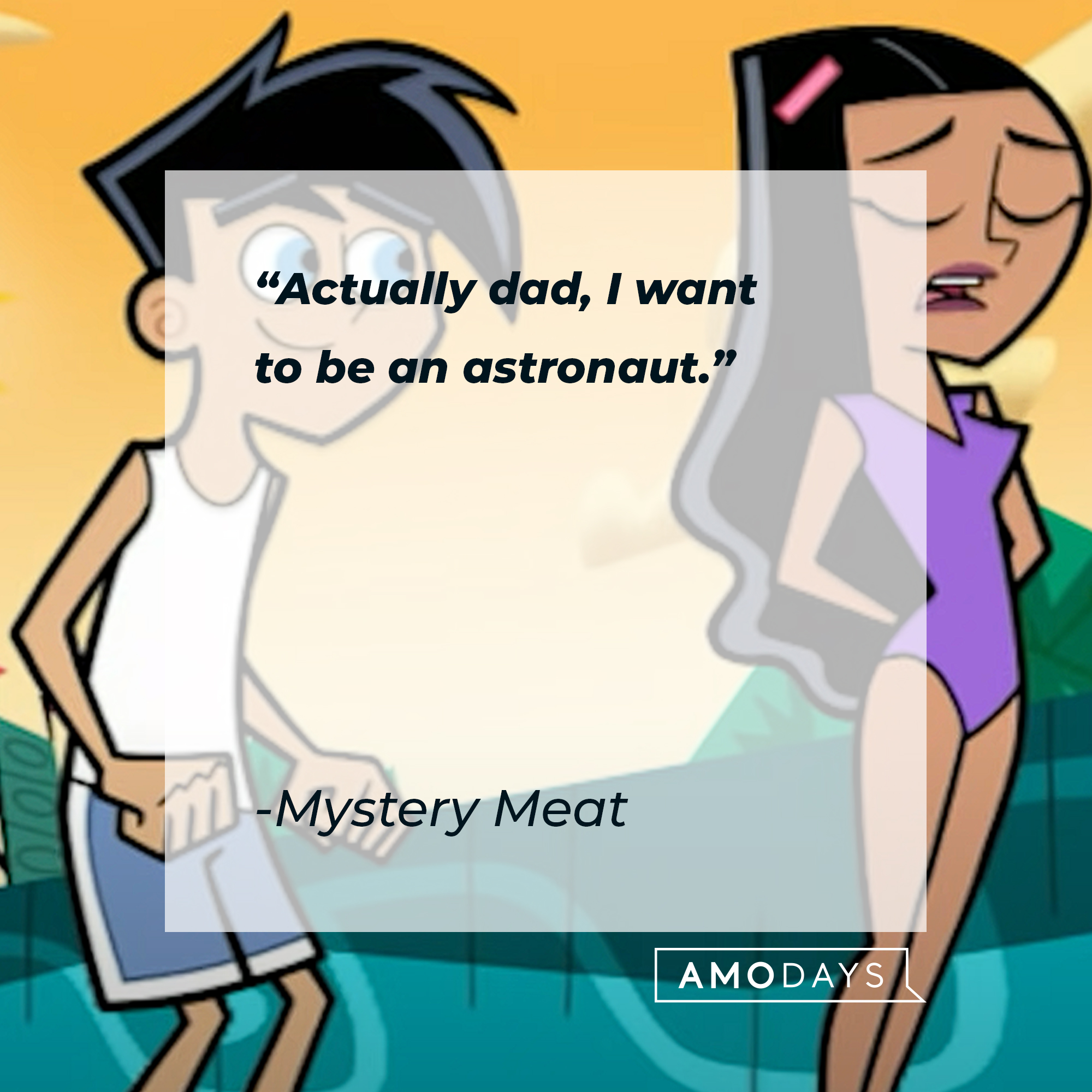 An image of Danny Fenton and Paulina with Mystery Meat’s quote: “Actually dad, I want to be an astronaut.” | Source: youtube.com/nickrewind