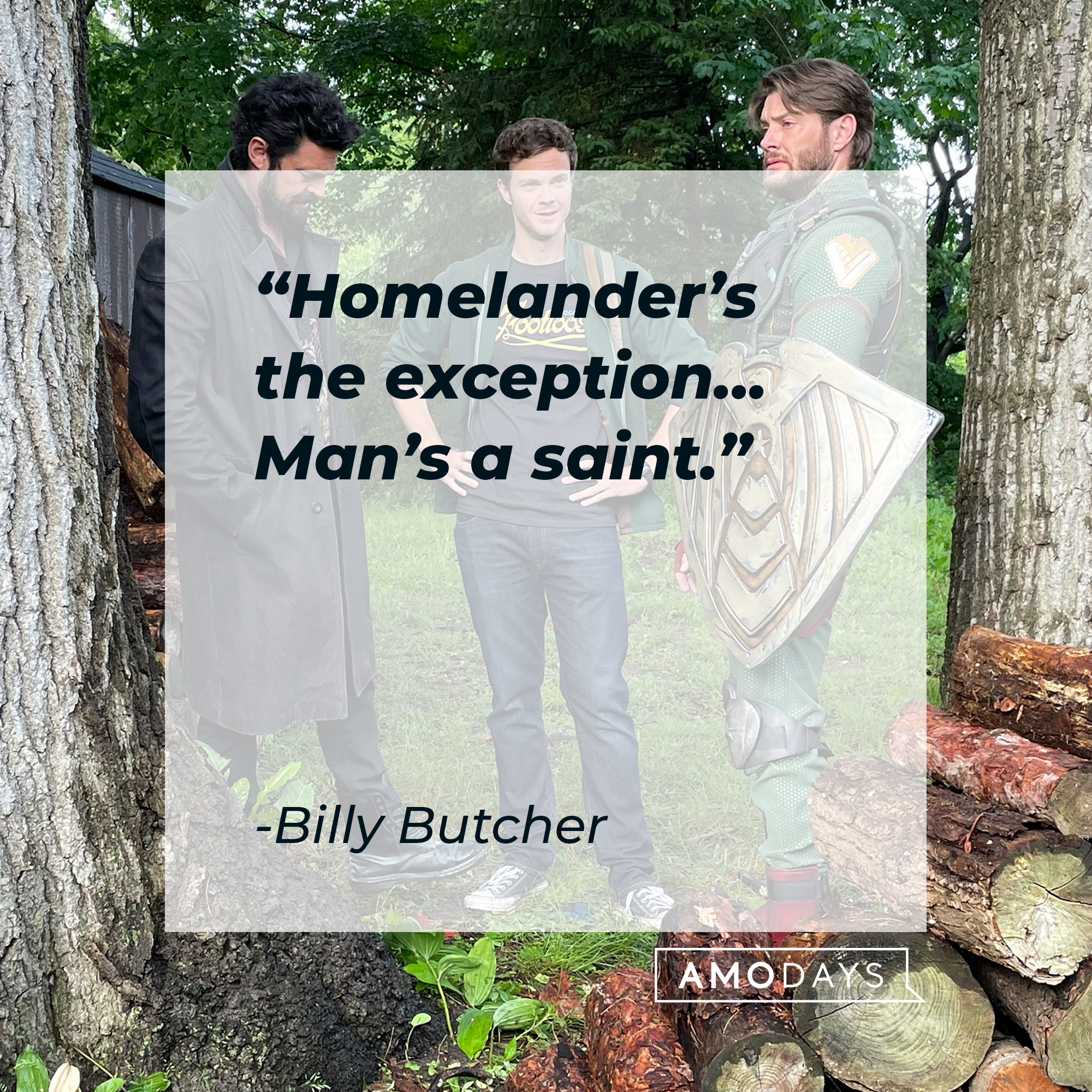 Billy Butcher's quote: "Homelander's the exception...Man's saint." | Source: Facebook.com/TheBoysTV