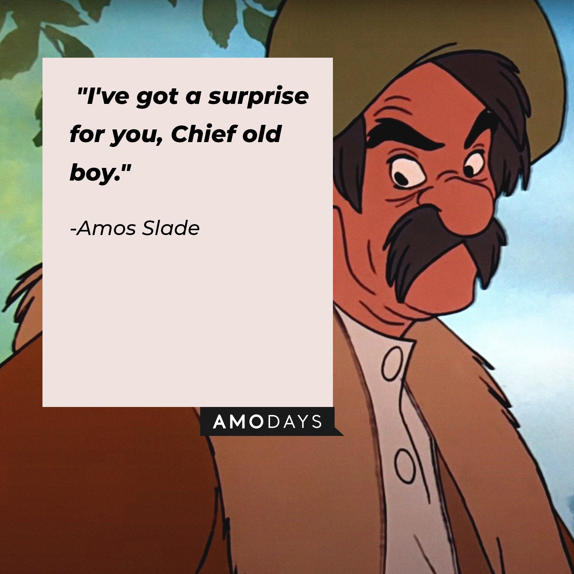 Amos Slade’s quote: "I've got a surprise for you, Chief old boy." | Image: AmoDays