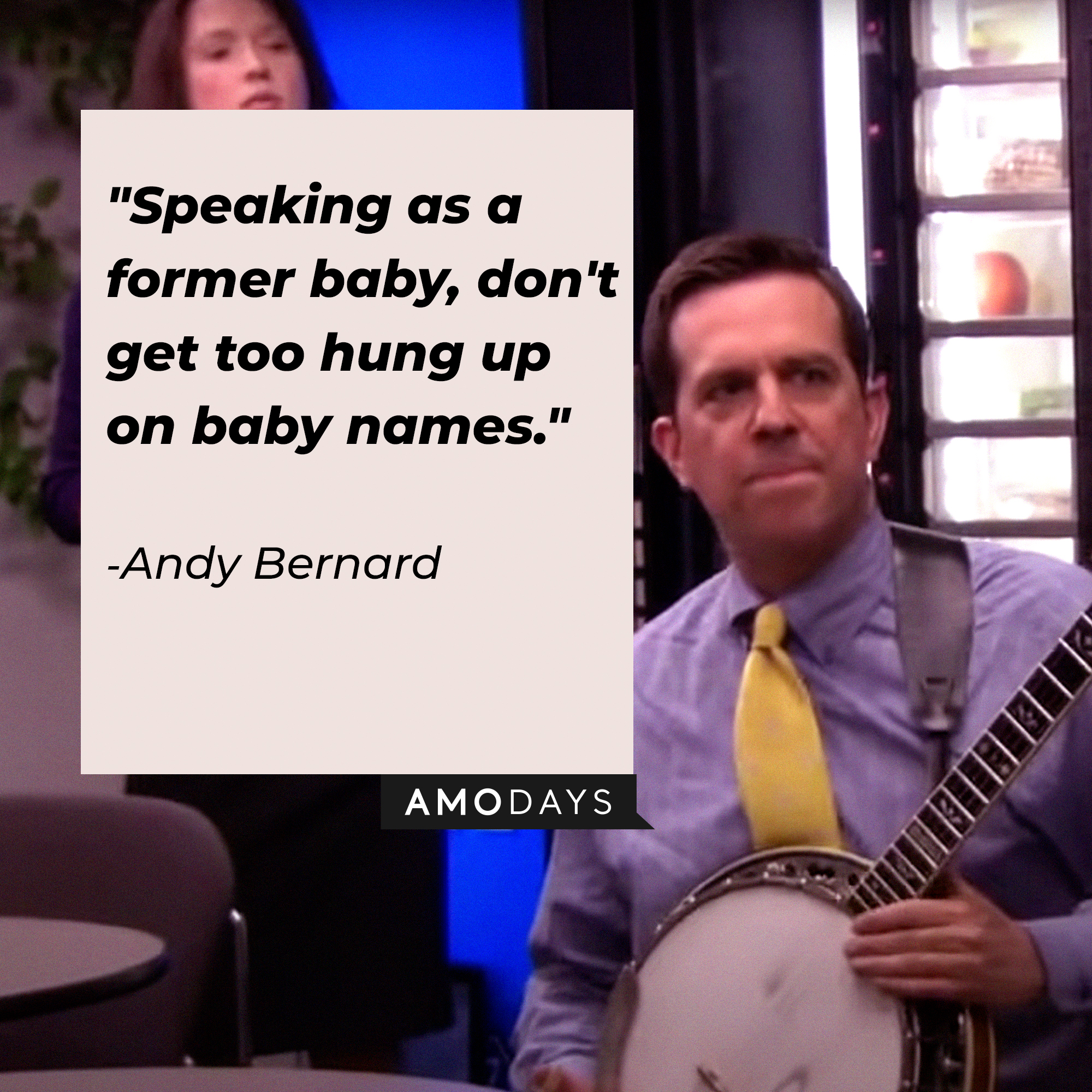 Andy Bernard, with his quote: “Speaking as a former baby, don't get too hung up on baby names." │ Source: youtube.com/TheOffice