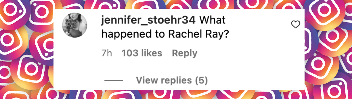 A netizen's comment on Rachael Ray's appearance from October 23, 2024 | Source: Instagram.com/people