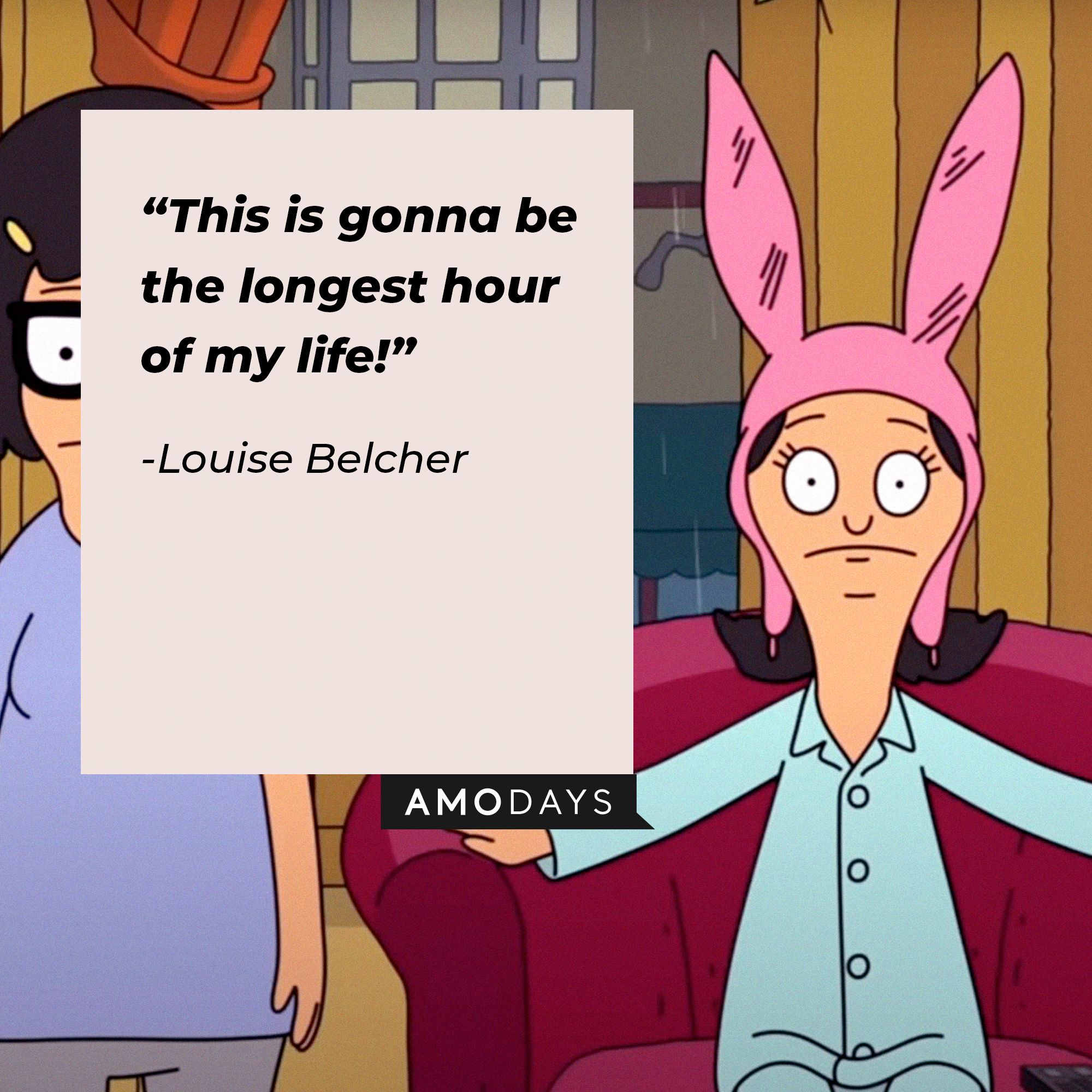 An image of Louise Belcher with her quote:  “This is gonna be the longest hour of my life!”  | Source:  facebook.com/BobsBurgers