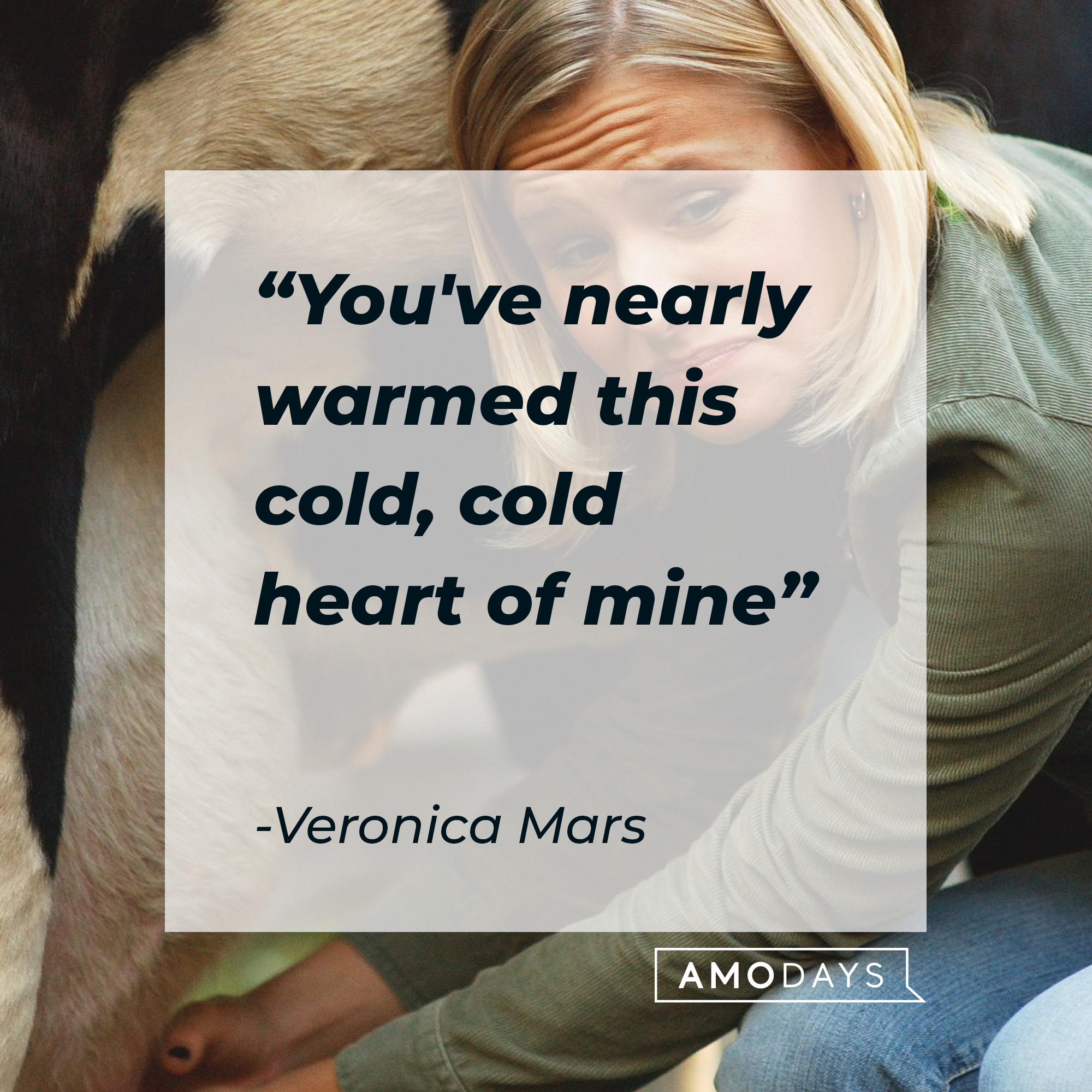 Veronica Mars' quote: "You've nearly warmed this cold, cold heart of mine" | Source: facebook.com/VeronicaMars