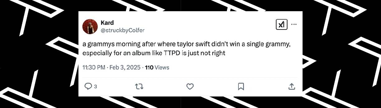 A netizen's comment on Taylor Swift's lack of 2025 Grammy wins | Source: x/struckbyColfer