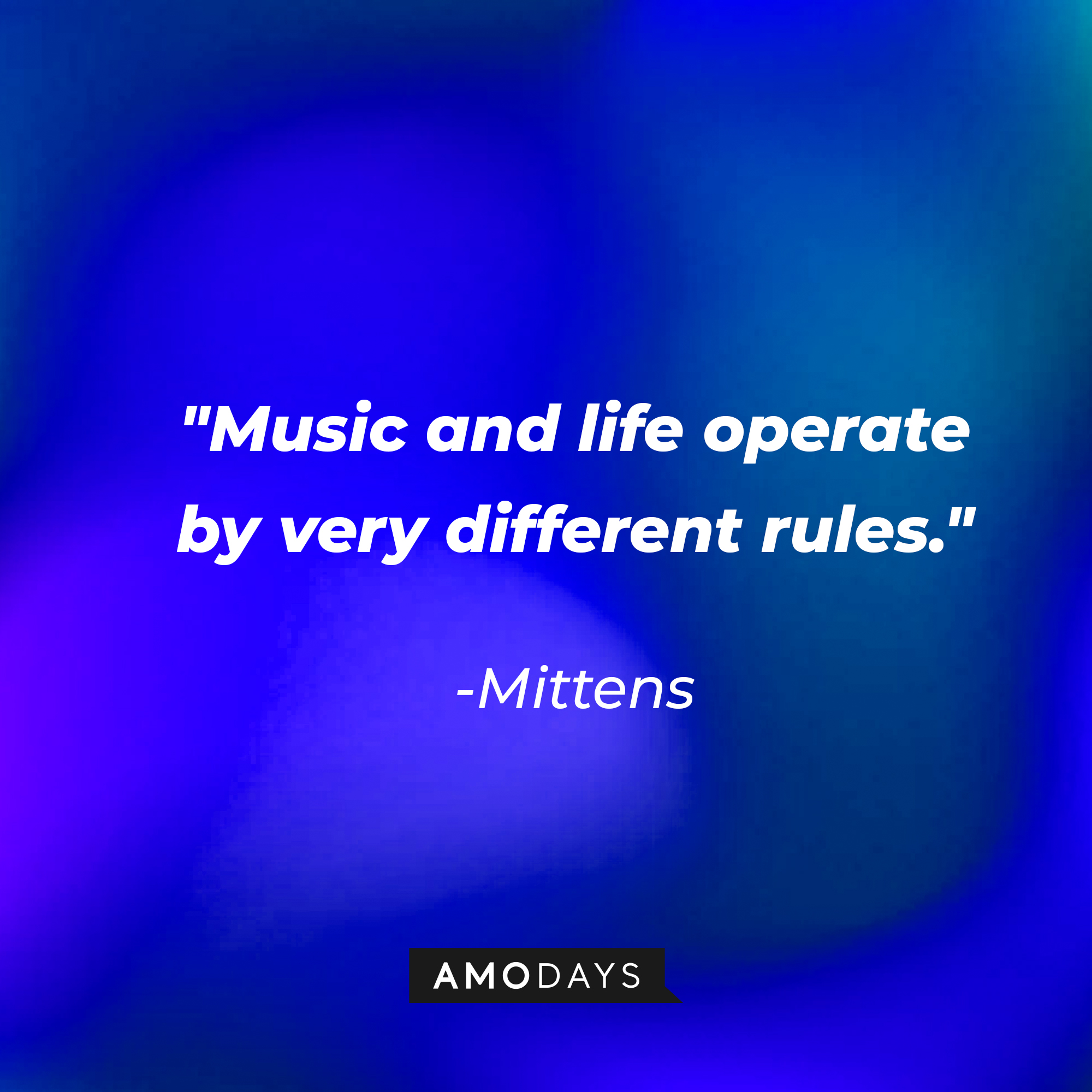 Mittens' quote: "Music and life operate by very different rules." | Source: youtube.com/pixar