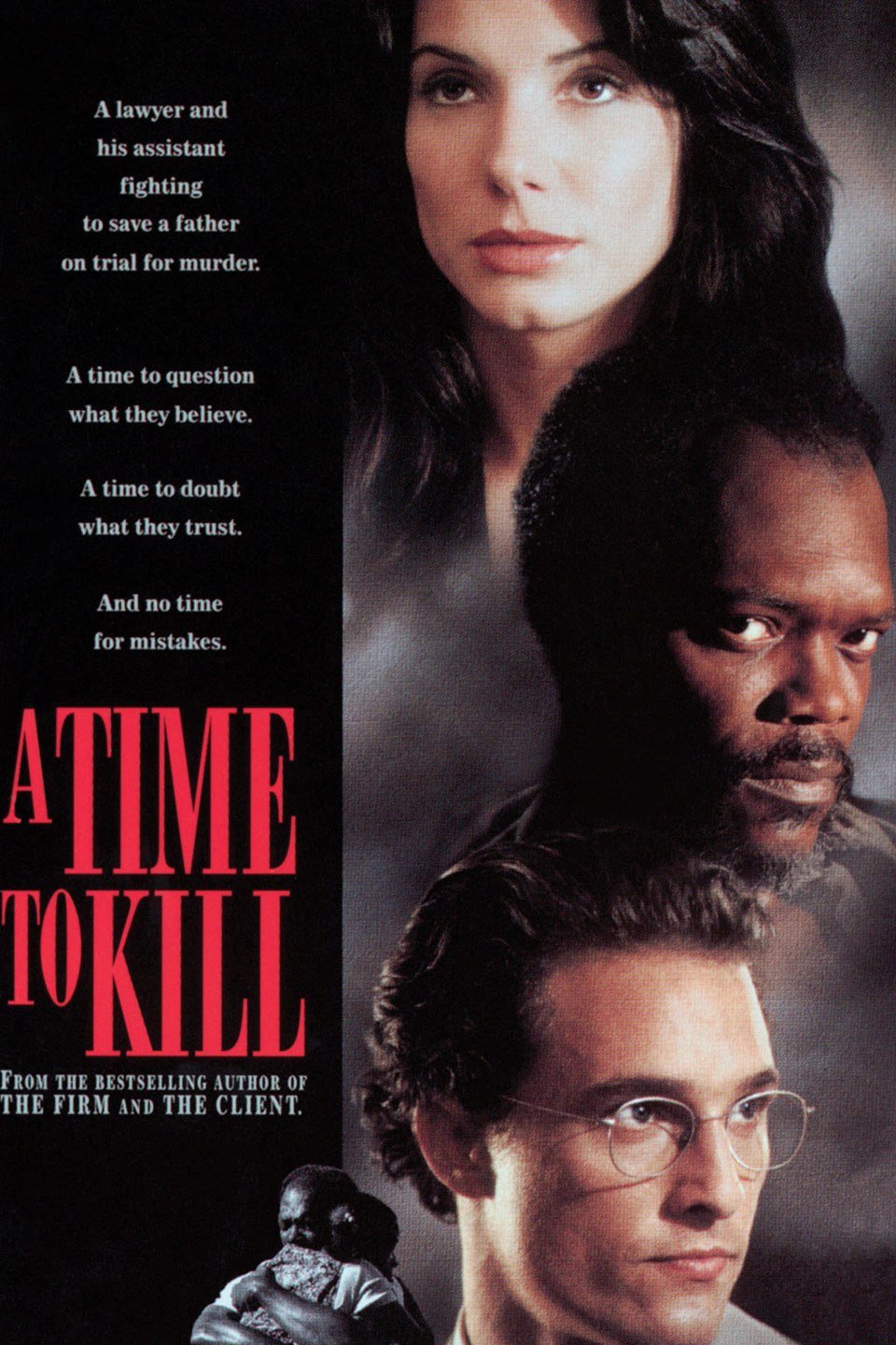 Movie poster for "A Time To Kill" starring Matthew McConaughey, Samuel L. Jackson, and Sondra Bullock | Source: WIkimedia 