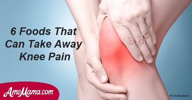 Do you often get a pain in your knees? 6 foods that may help you