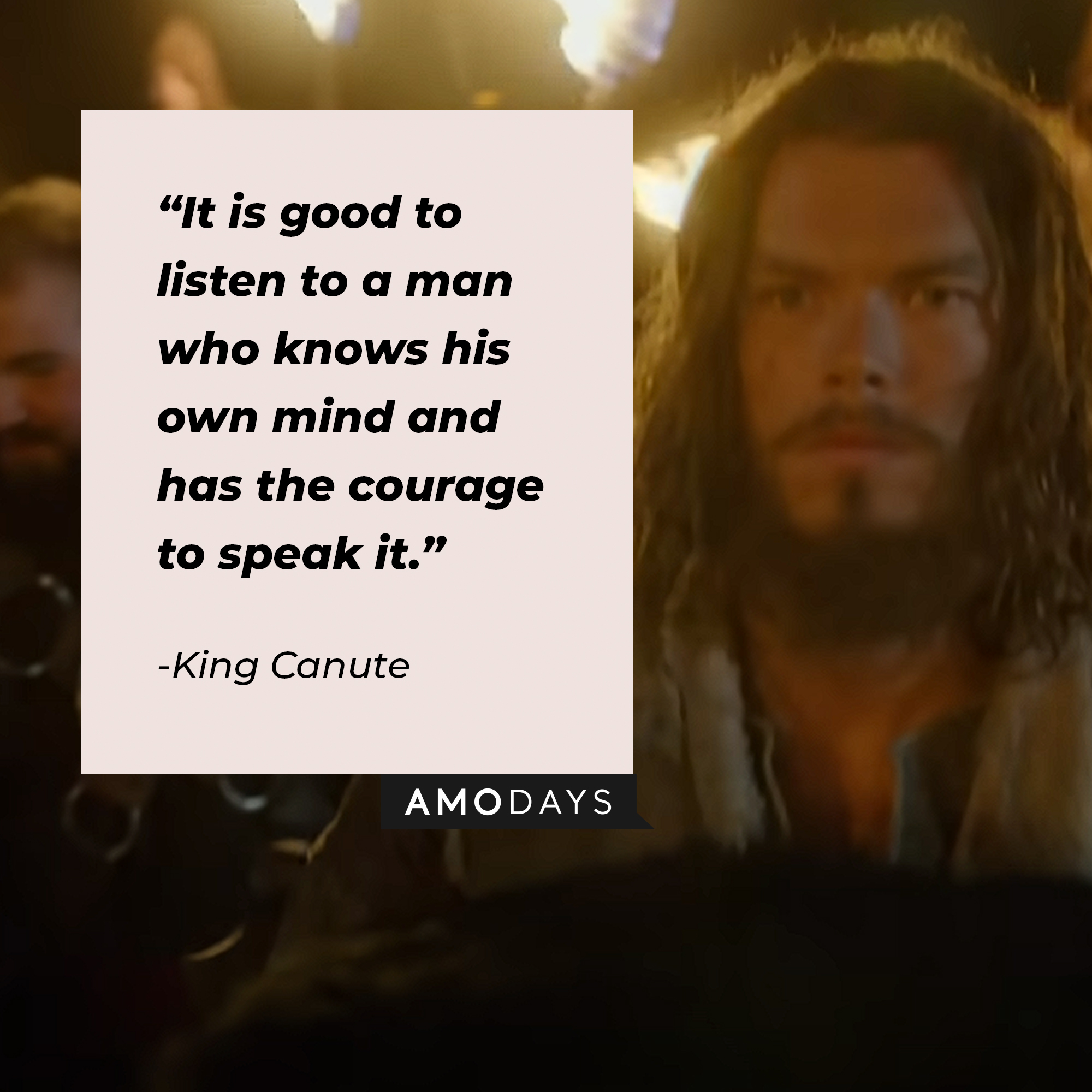 King Canute's quote: "It is good to listen to a man who knows his own mind and has the courage to speak it." | Image: youtube.com/Netflix