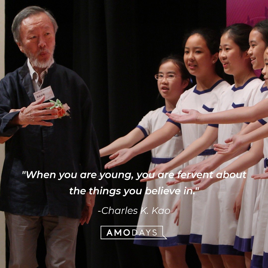 Charles K. Kao's quote: "When you are young, you are fervent about the things you believe in."  | Image: AmoDays 