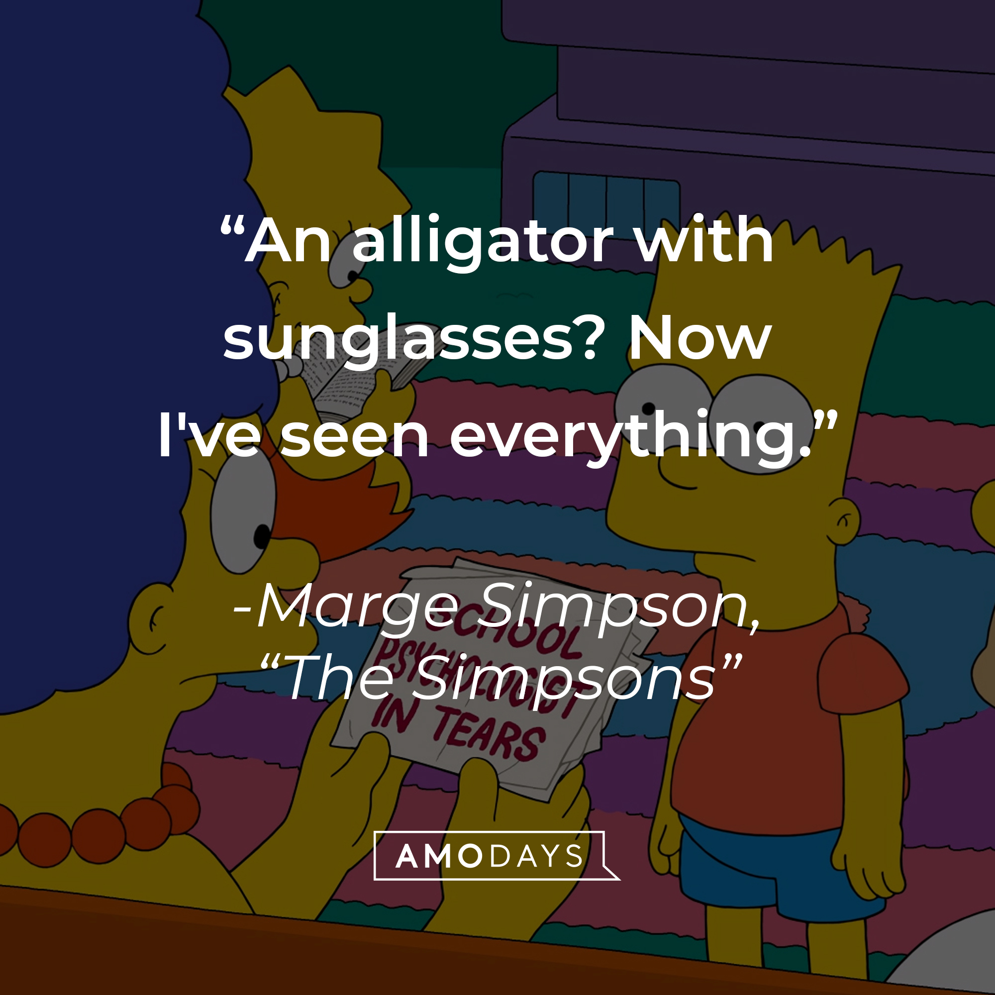 Marge Simpson's quote: "An alligator with sunglasses? Now I've seen everything." | Image: facebook.com/TheSimpsons
