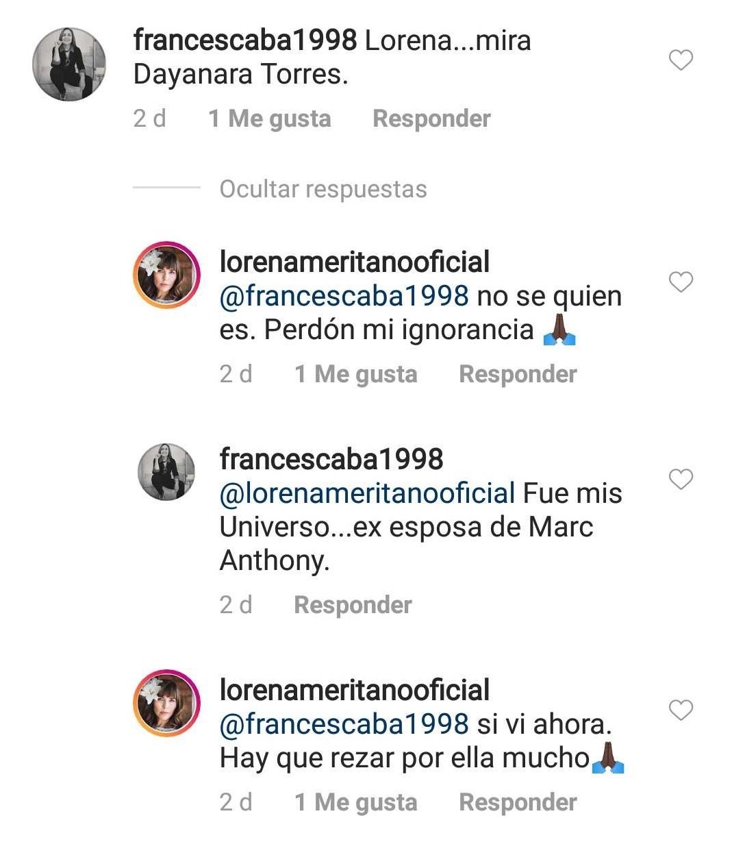 Lorena respondiendo a un fan, diciendo no conocer a Torres. | Imagen: Instagram / lorenameritanooficial Lorena respondiendo a un fan, diciendo no conocer a Torres. | Imagen: Instagram / lorenameritanooficial
