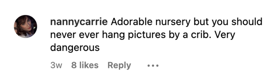 A fan's comment on Rumer Willis' child's nursery on August 10, 2023 | Source: Instagram/crateandkids