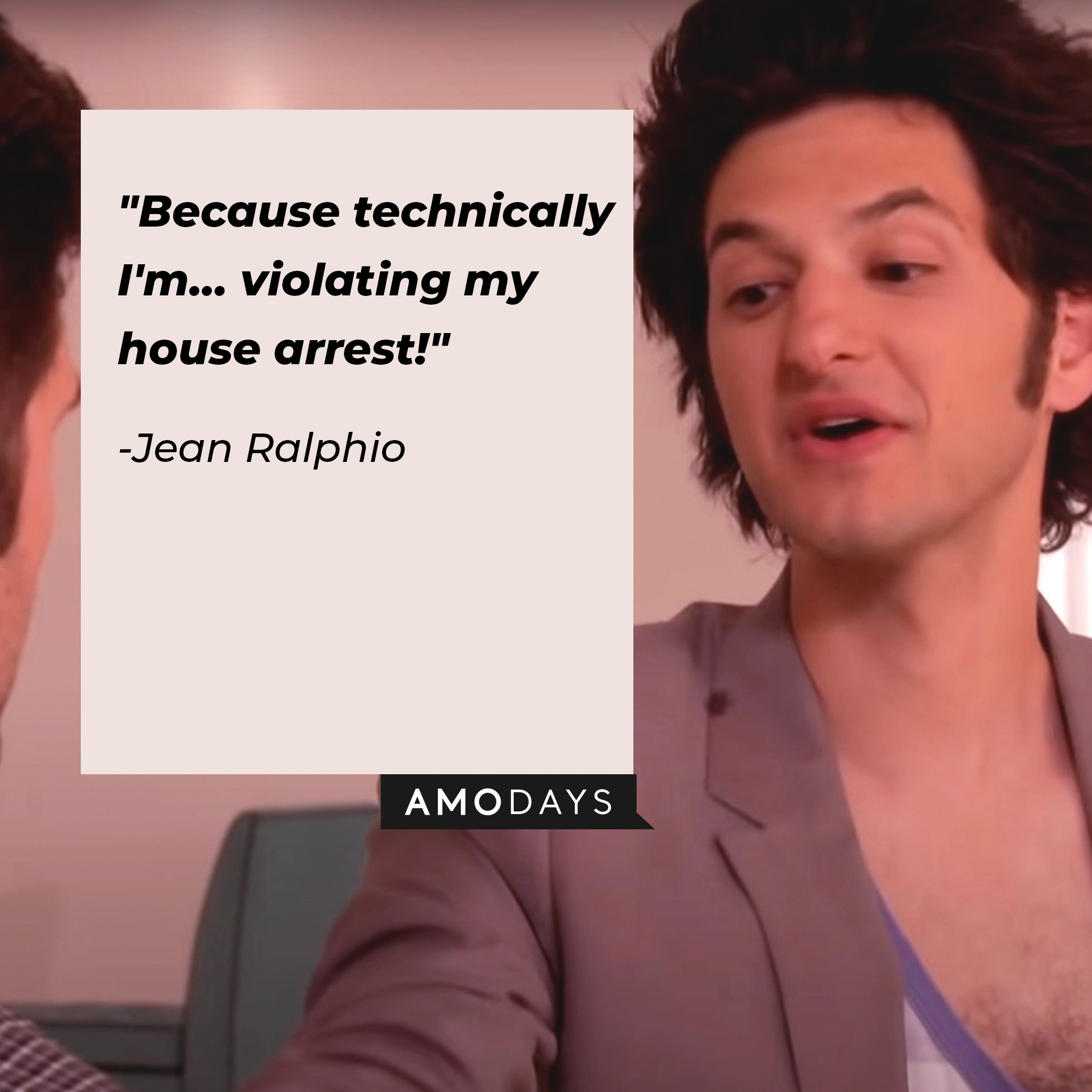Jean Ralphio's quote: "Because technically I'm… violating my house arrest!" | Source: Facebook.com/parksandrecreation