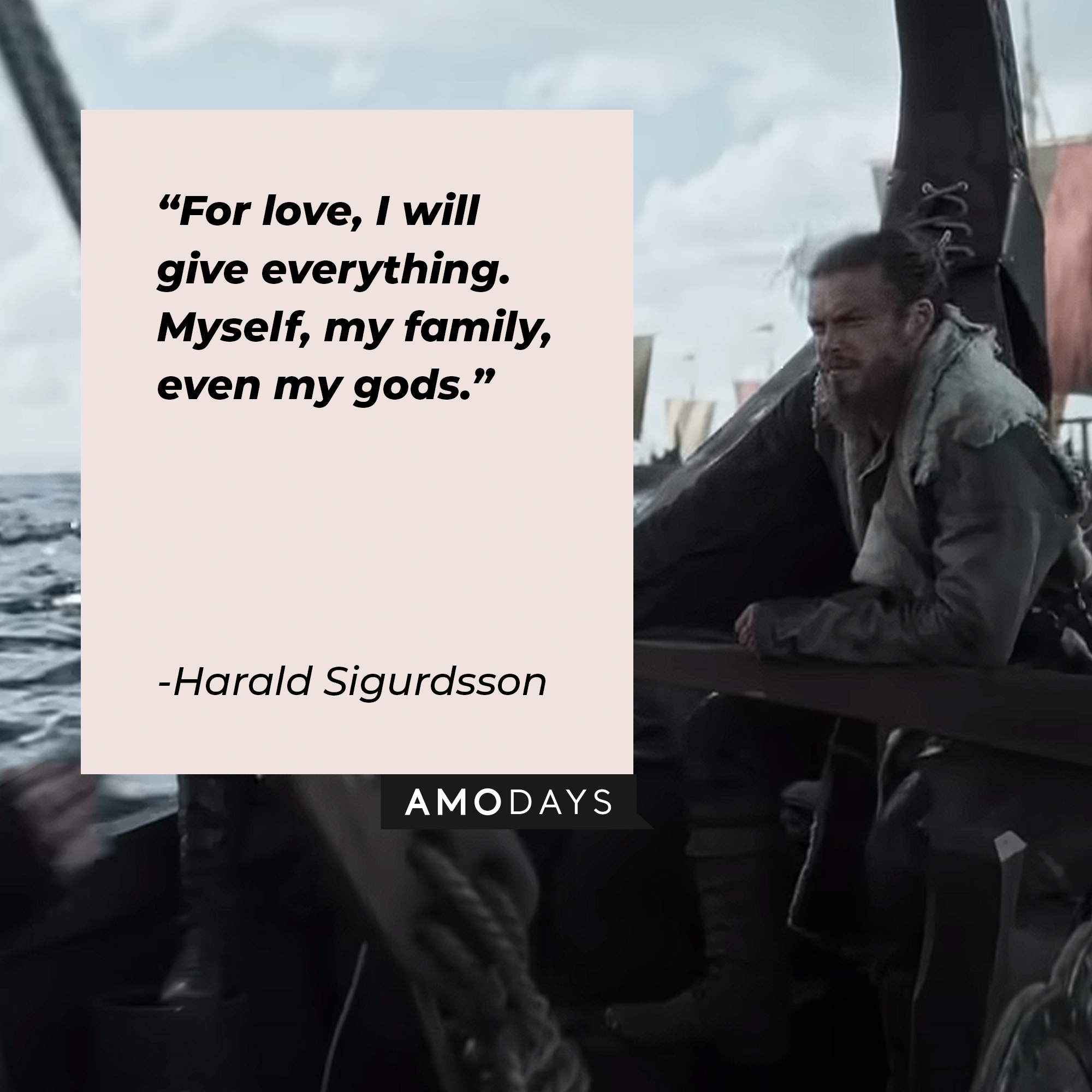 Harald Sigurdsson's quote: "For love, I will give everything. Myself, my family, even my gods." | Image: youtube.com/Netflix