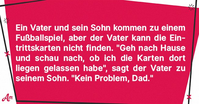 Witz des Tages Ein Vater und sein Sohn sehen sich ein Fußballspiel an