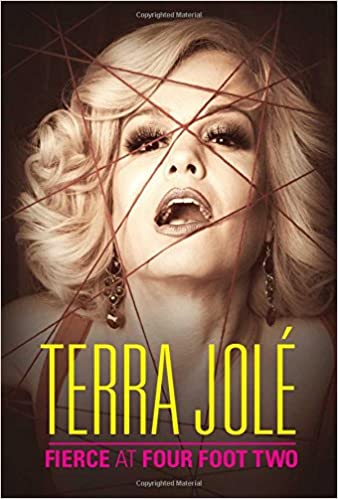 Cover of Terra Jolé's memoir, "Fierce at Four Foot Two" | Source: Amazon