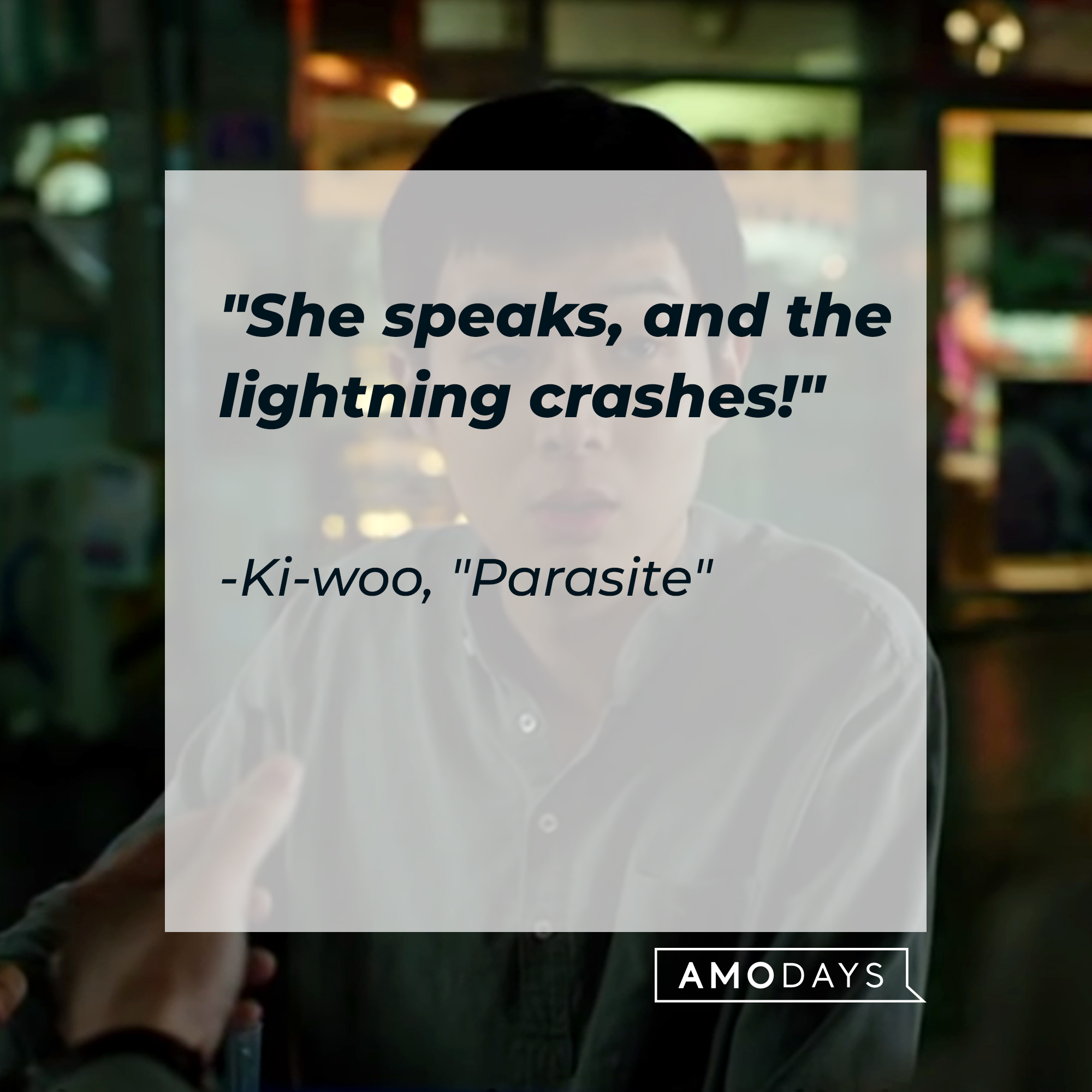 Ki-woo with his quote: "She speaks, and the lightning crashes!" | Source: Facebook.com/ParasiteMovie