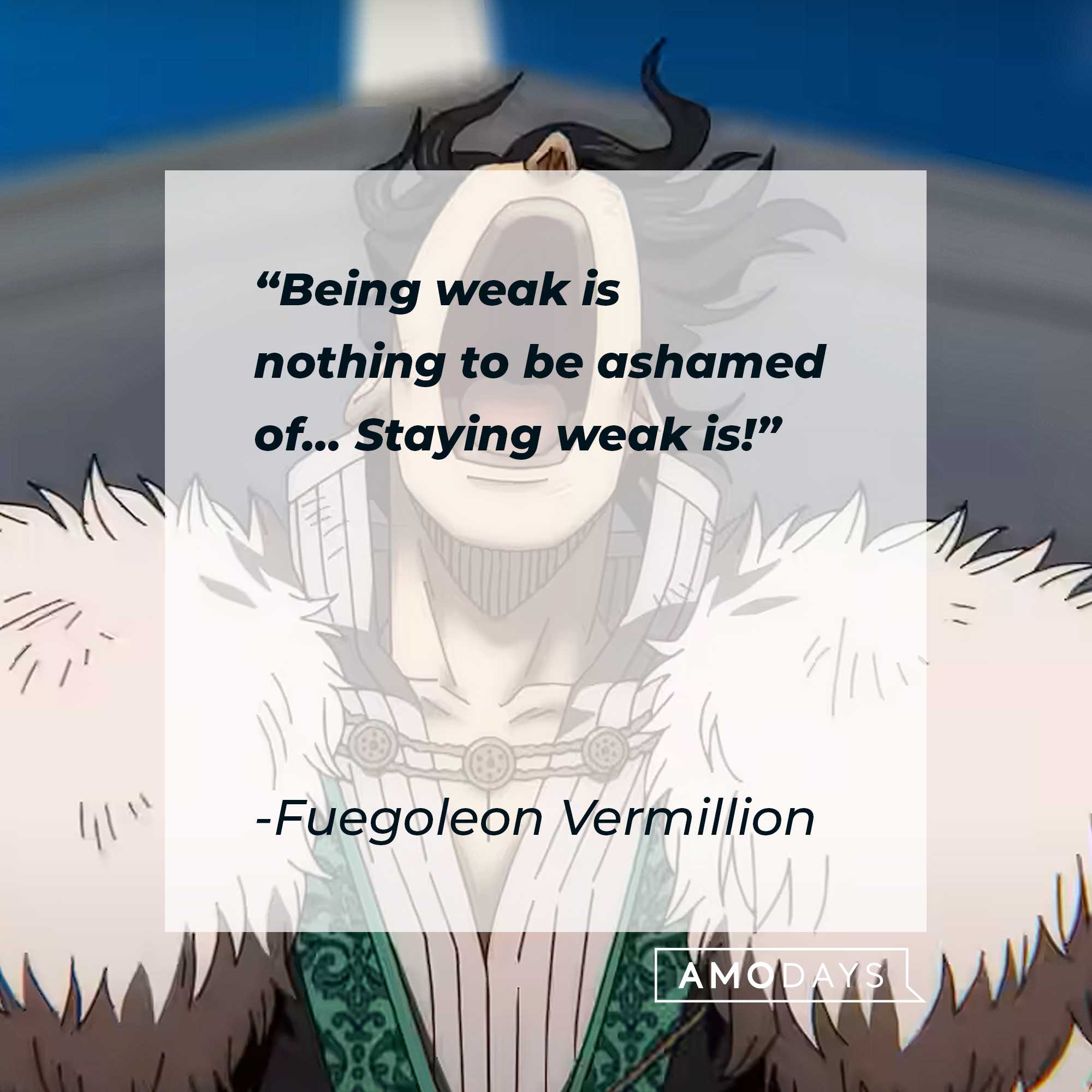 An image of Yami Sukehiro with his quote: “Being weak is nothing to be ashamed of… Staying weak is!” | Source: youtube/netflixanime