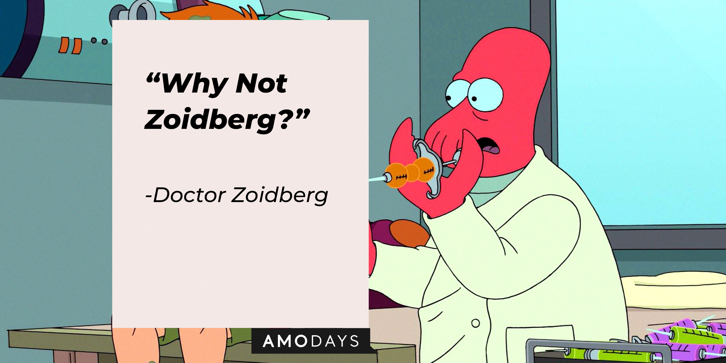 Doctor Zoidberg, with his quote: "Why not Zoidberg?" | Source: facebook.com/Futurama