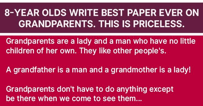 8-year-olds were asked 'What is a grandparent?' and their quotes go viral