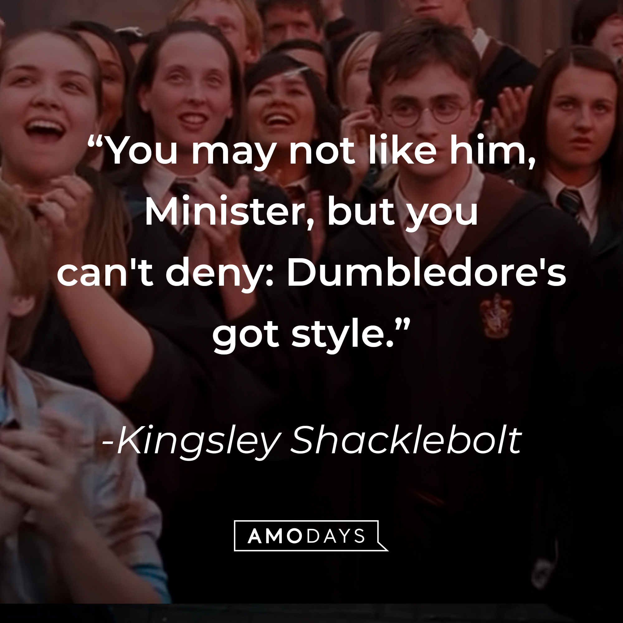 Kingsley Shacklebolt's quote: “You may not like him, Minister, but you can't deny: Dumbledore's got style.” | Source: youtube.com/harrypotter