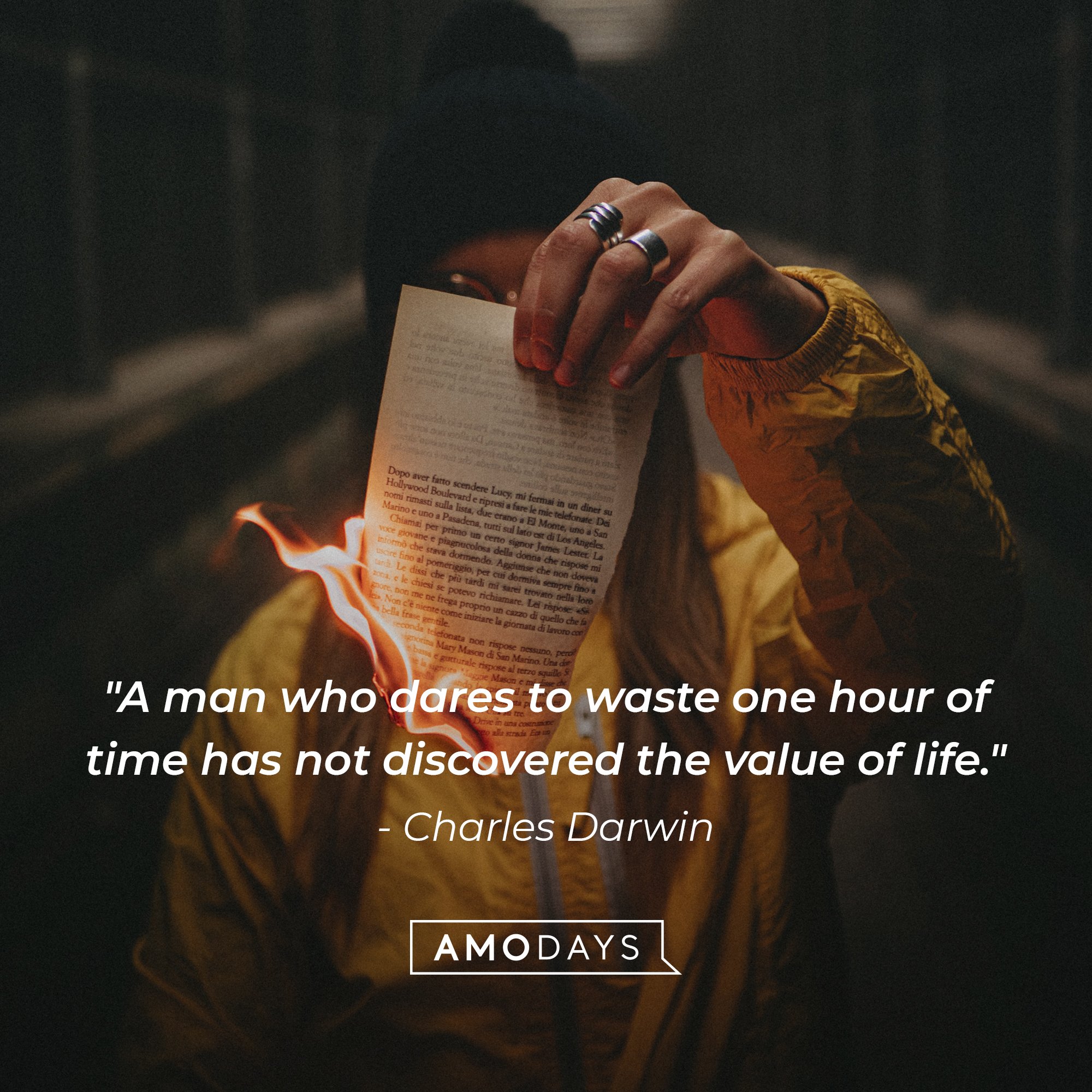 Charles Darwin's quote: "A man who dares to waste one hour of time has not discovered the value of life." | Image: AmoDays 