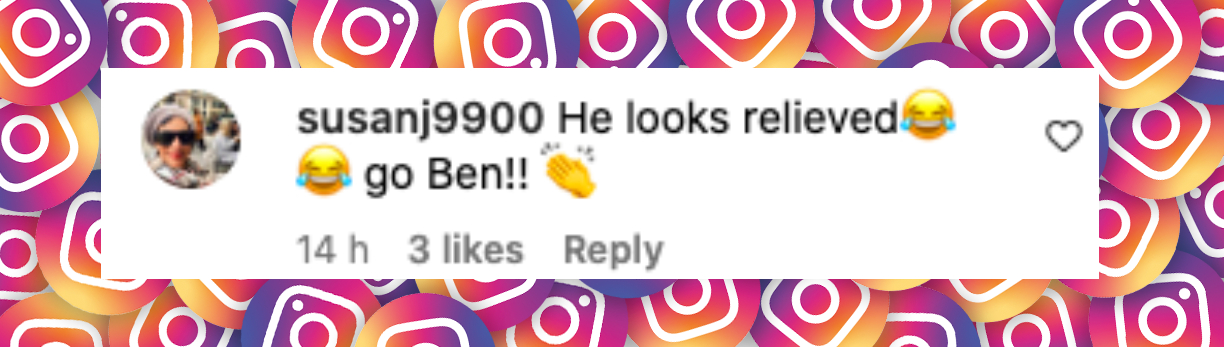 Fan comment about Ben Affleck, posted on August 21, 2024 | Source: Instagram/pagesix