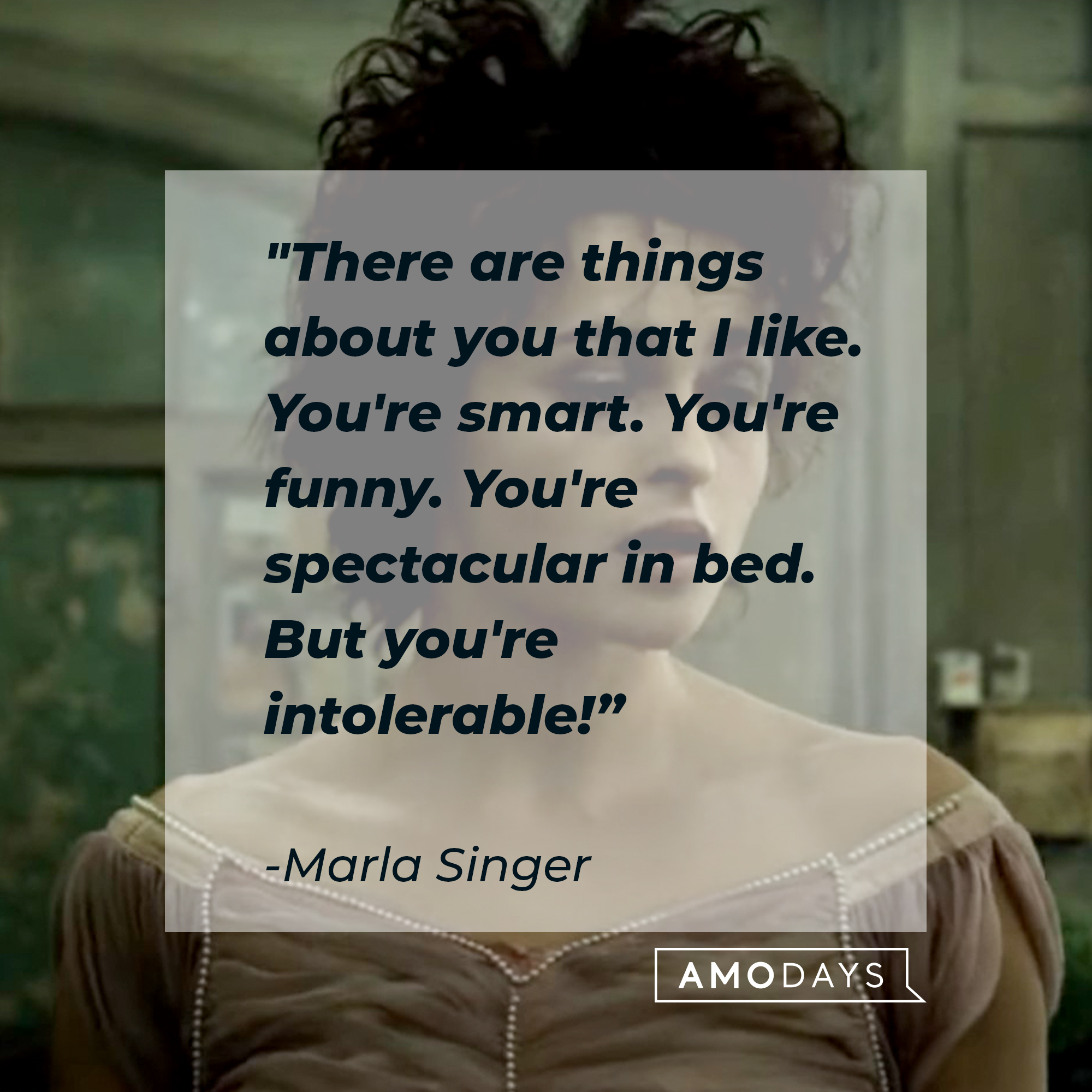 An image of Marla Singer with her quote: "There are things about you that I like. You're smart. You're funny. You're spectacular in bed. But you're intolerable!” | Image: facebook.com/FightClub