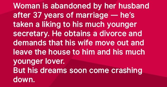 Husband dumps his wife for his secretary after 37 years of marriage