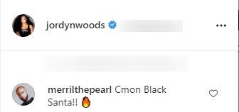 Screenshot of a fan's comment on Jordyn Woods' Instagram post. | Source: Instagram/JordynWoods