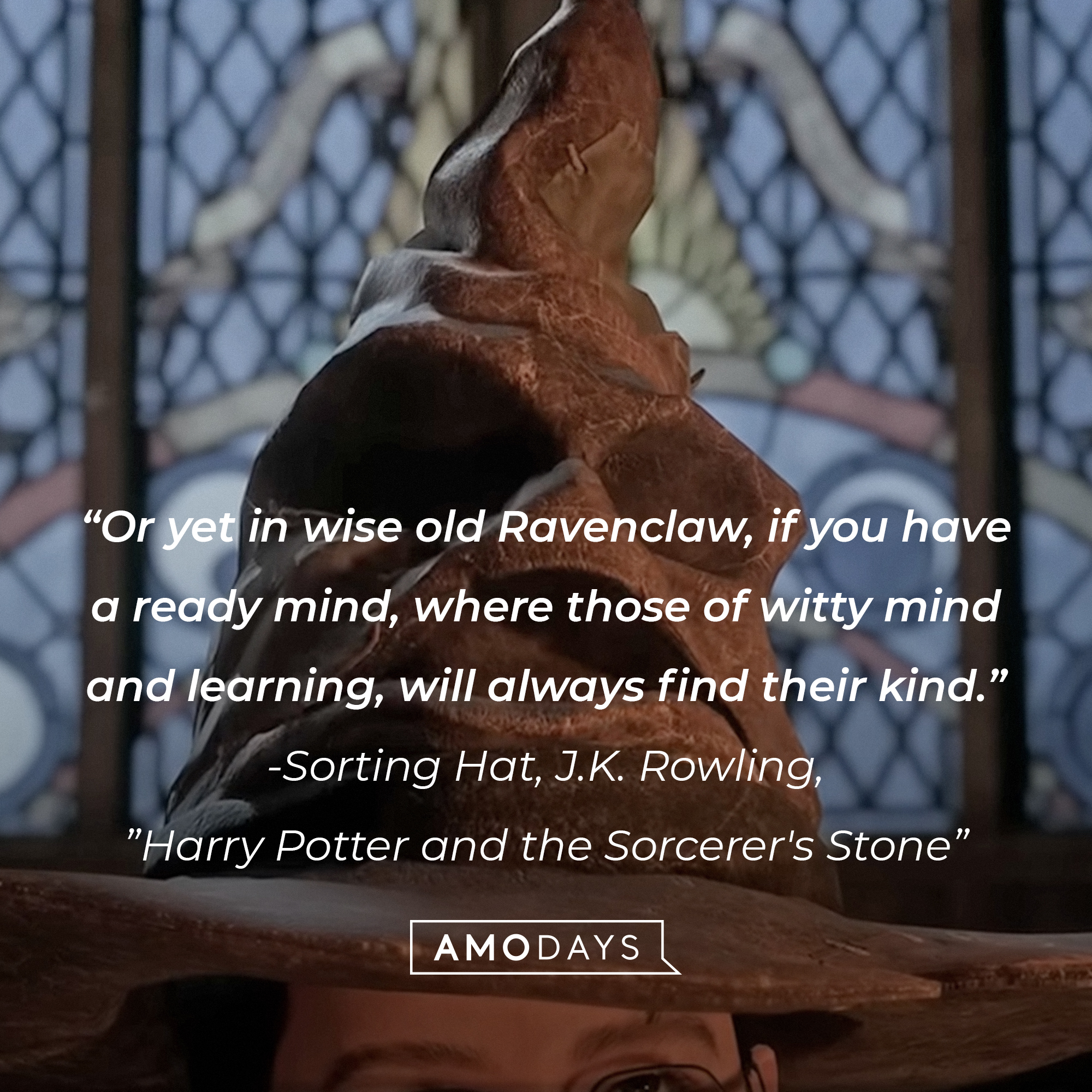 A quote by the Sorting Hat from J.K. Rowling’s “Harry Potter and the Sorcerer’s Stone" | Source:  youtube.com/HogwartsLegacy